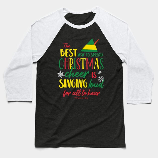 Christmas Cheer, Elf Movie © GraphicLoveShop Baseball T-Shirt by GraphicLoveShop